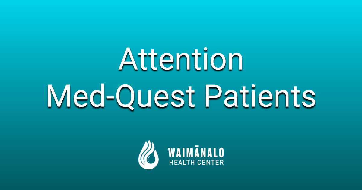 Attention%20medquest%20patients